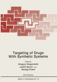 Targeting of Drugs With Synthetic Systems