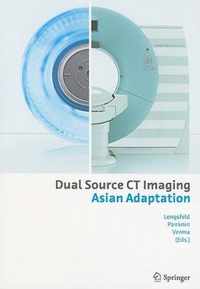 Dual Source CT - Asian Adaptation