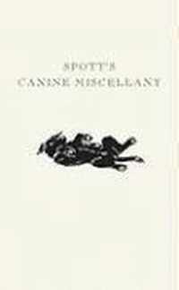 Spott's Canine Miscellany