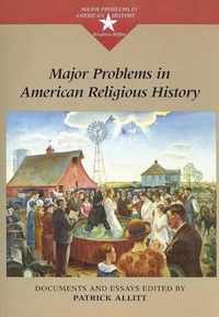 Major Problems in American Religious History