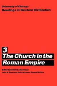 University Of Chicago Readings In Western Civilization  - Church In Roman Empire V 3