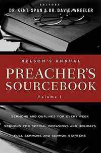 Nelson's Annual Preacher's Sourcebook, Volume 1