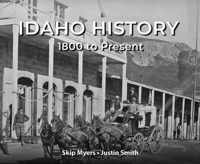 Idaho History 1800 to Present