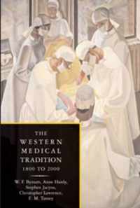 The Western Medical Tradition 2 Volume Paperback Set