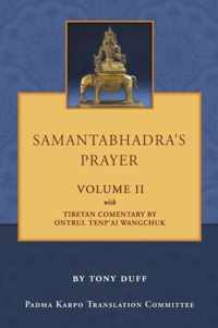 Samantabhadra's Prayer Volume II