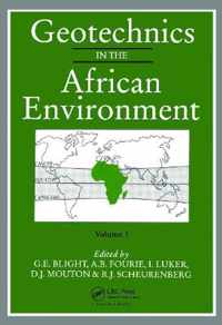 Geotechnics in the African Environment, volume 1