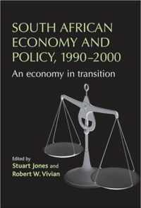 South African Economy and Policy, 1990-2000