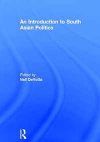 An Introduction to South Asian Politics