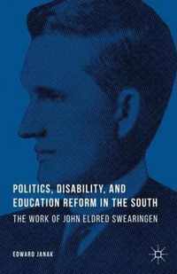 Politics Disability and Education Reform in the South