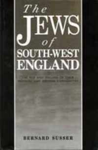 The Jews Of South West England