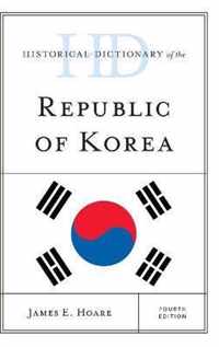 Historical Dictionary of the Republic of Korea