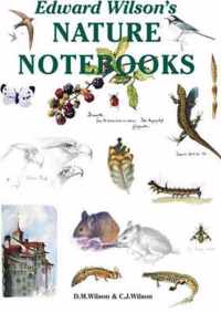 Edward Wilson's Nature Notebooks