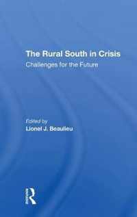 The Rural South in Crisis