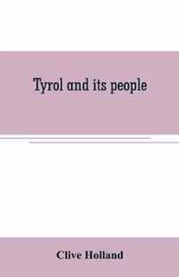 Tyrol and its people