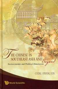 Chinese In Southeast Asia And Beyond, The