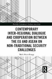 Contemporary Inter-regional Dialogue and Cooperation between the EU and ASEAN