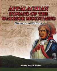 Appalachian Indians of Warrior Mountains