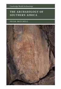 The Archaeology of Southern Africa