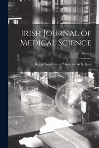 Irish Journal of Medical Science; 10 ser.5