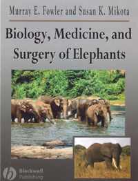 Biology, Medicine, and Surgery of Elephants