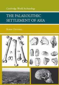 The Palaeolithic Settlement of Asia