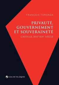 Privaute, gouvernement et souverainete