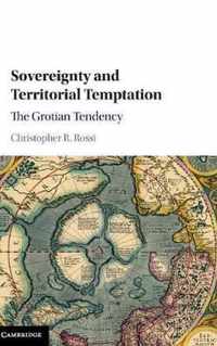 Sovereignty and Territorial Temptation