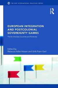 European Integration and Postcolonial Sovereignty Games