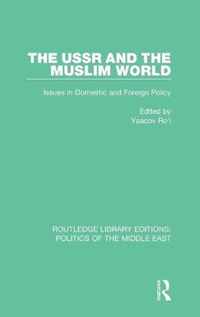 The USSR and the Muslim World