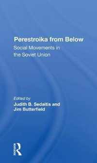 Perestroika from Below