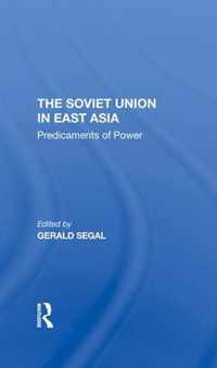 The Soviet Union In East Asia