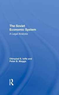 The Soviet Economic System