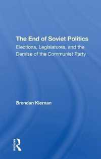 The End Of Soviet Politics