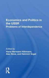 Economics and Politics in the USSR