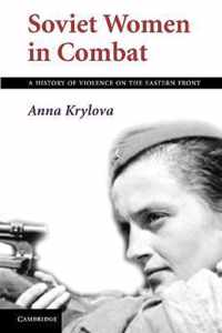 Soviet Women in Combat