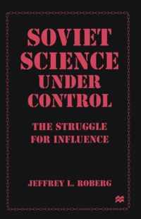 Soviet Science under Control