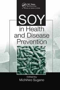 Soy in Health and Disease Prevention