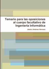 Temario para las oposiciones al cuerpo facultativo de Ingenieria Informatica