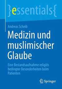 Medizin und muslimischer Glaube