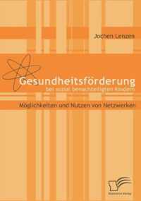 Gesundheitsfoerderung bei sozial benachteiligten Kindern