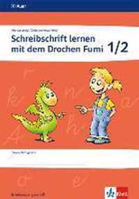 Schreibschrift lernen mit dem Drachen Fumi. Arbeitsheft 1. und 2. Klasse. Schulausgangsschrift