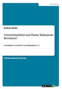 Unterrichtseinheit zum Thema Kubanische Revolution