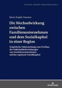 Die Wechselwirkung Zwischen Familienunternehmen Und Dem Sozialkapital in Einer Region