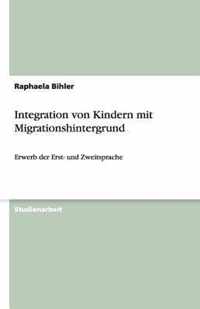 Integration von Kindern mit Migrationshintergrund