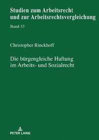 Die Buergengleiche Haftung Im Arbeits- Und Sozialrecht