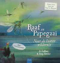 Raaf en Papegaai  -   Naar de laatste wildernis