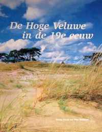 De Hoge Veluwe in de 19e eeuw