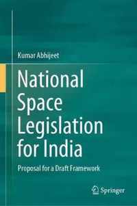 National Space Legislation for India