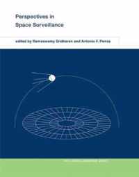 Perspectives in Space Surveillance