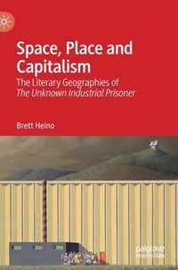 Space, Place and Capitalism